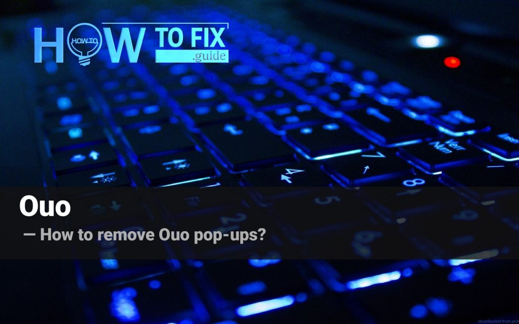 How To Remove Ouo Pop Ups Fix Guide