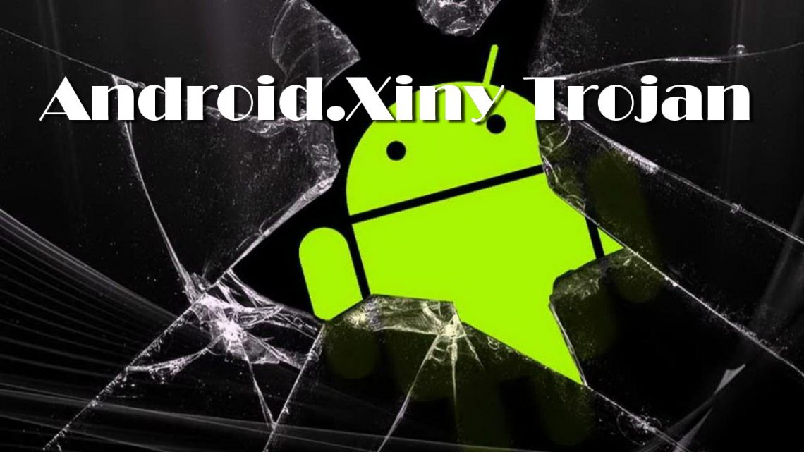 Android.Xiny is almost impossible to remove