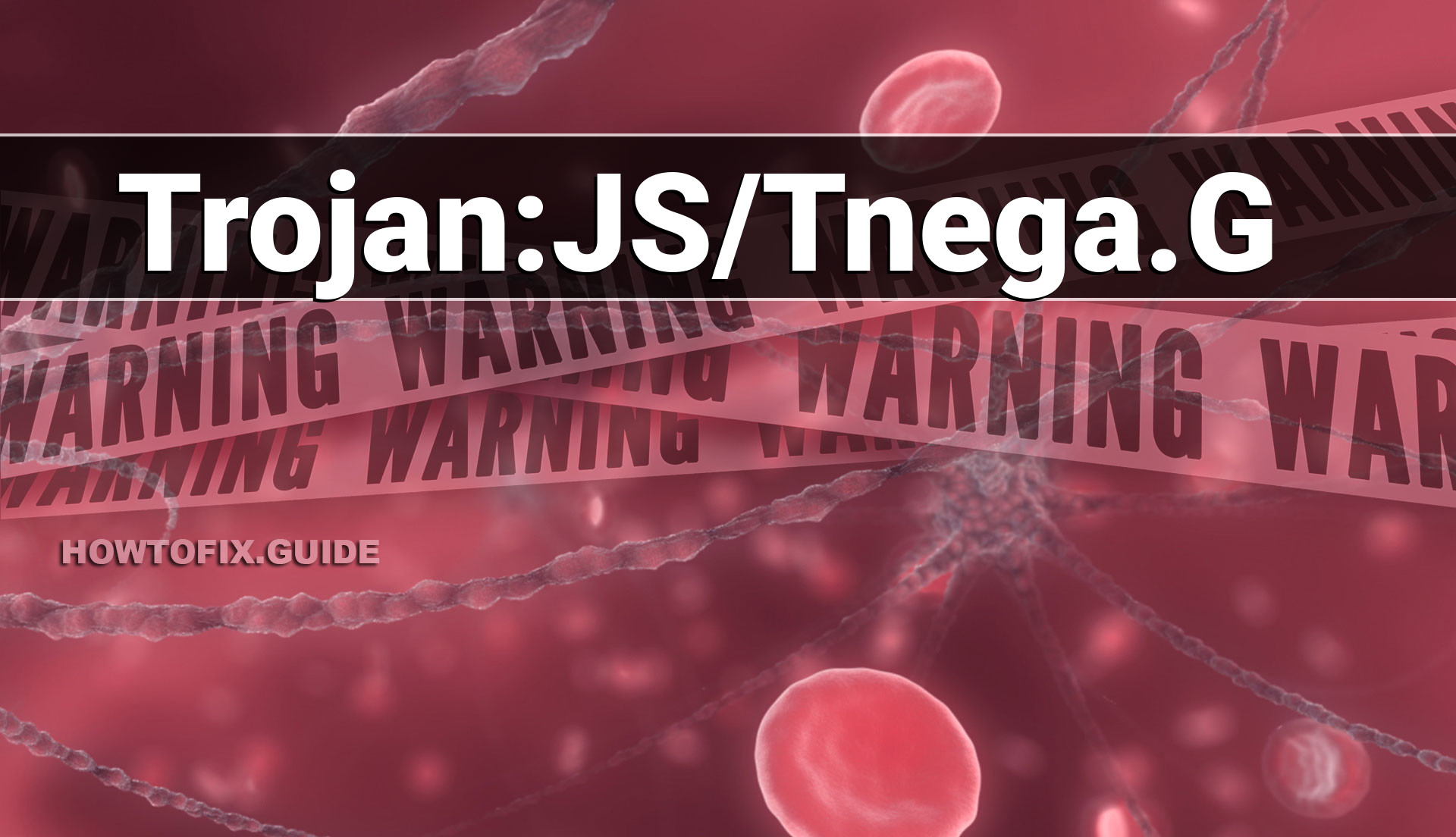 trojan-js-tnega-g-virus-removal-guide