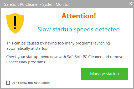 SafeSoft PC Cleaner may show you pop-up notifications