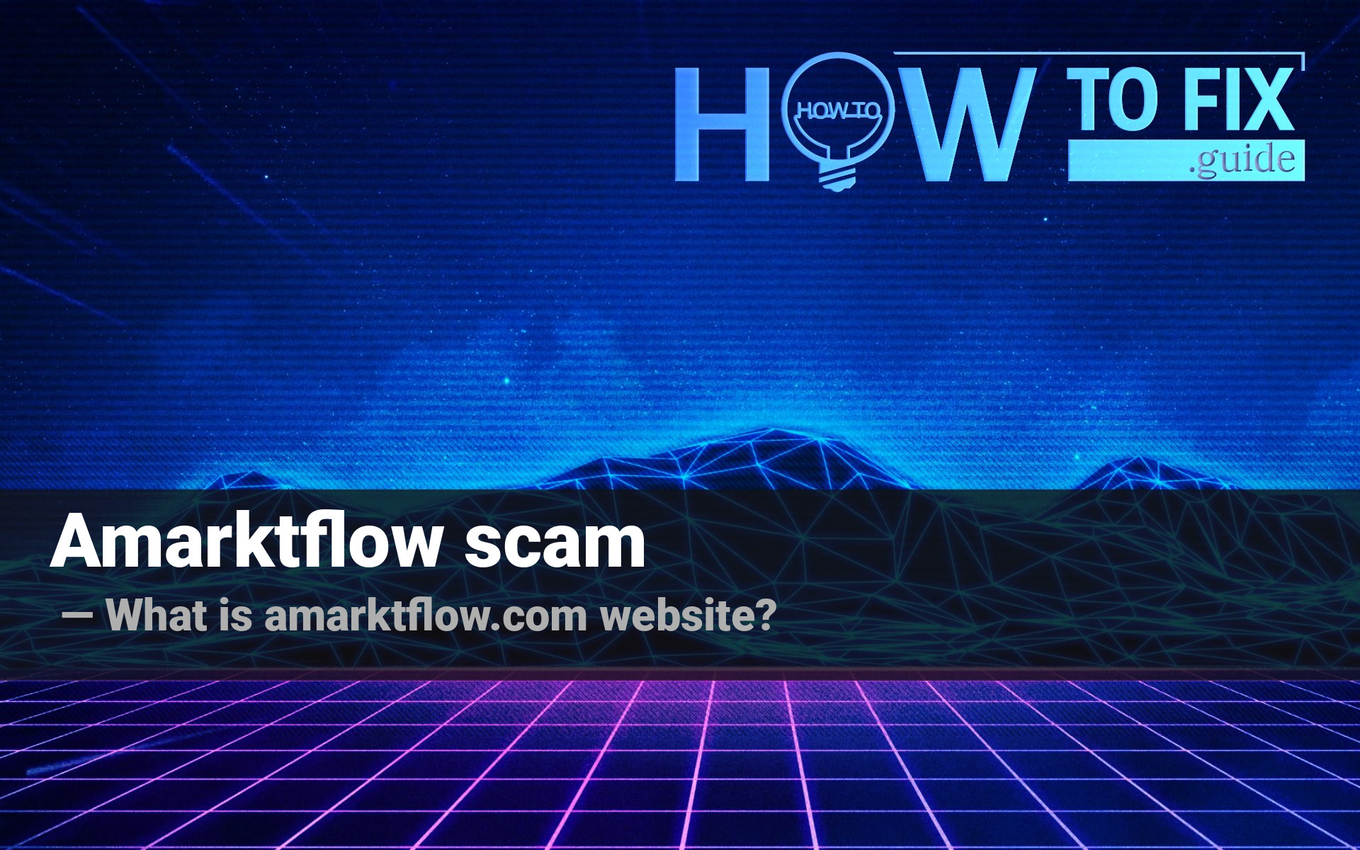Amarktflow scam. What is amarktflow.com page?
