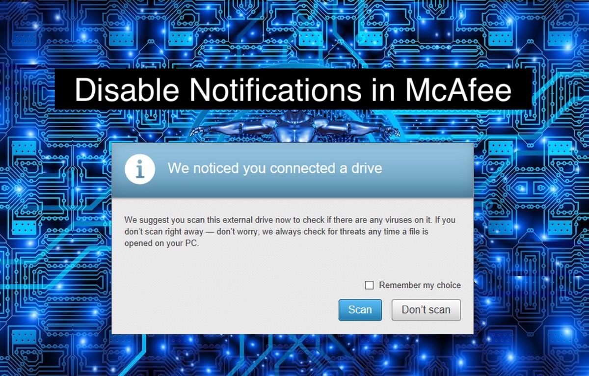 McAfee: Disable Notifications and Bundled Apps