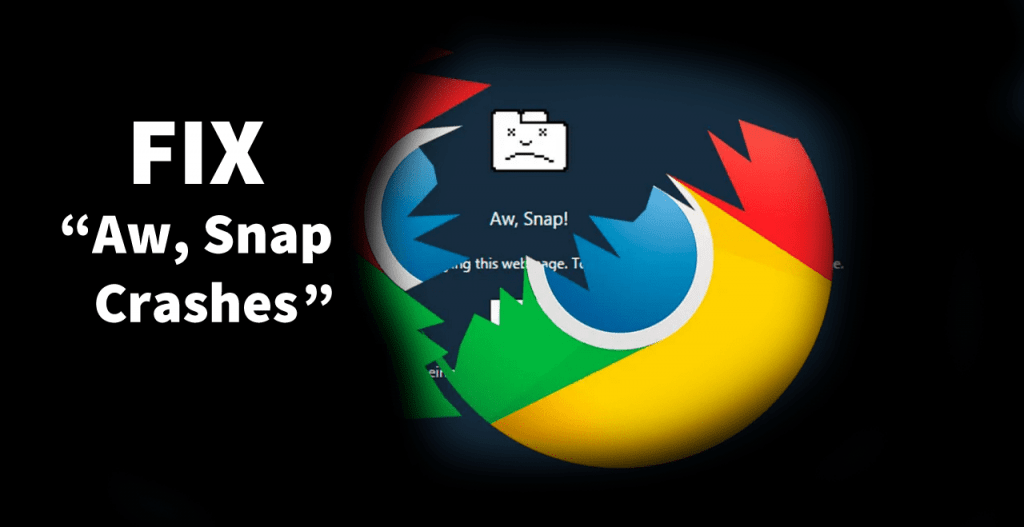 Aw Snap! Fix: Problem beim Laden von Chrome-Seiten
