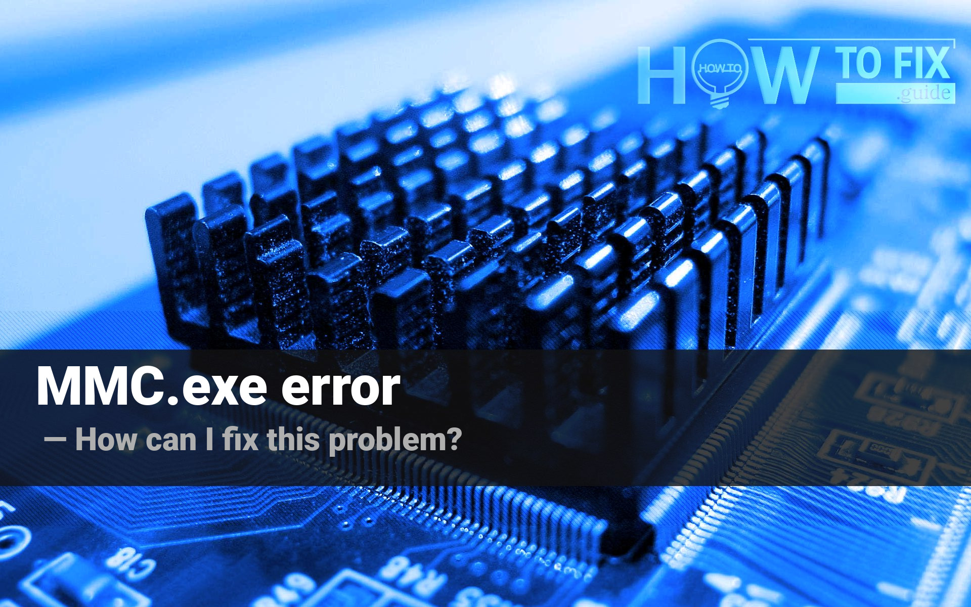 MMC.exe error. How to fix that problem?