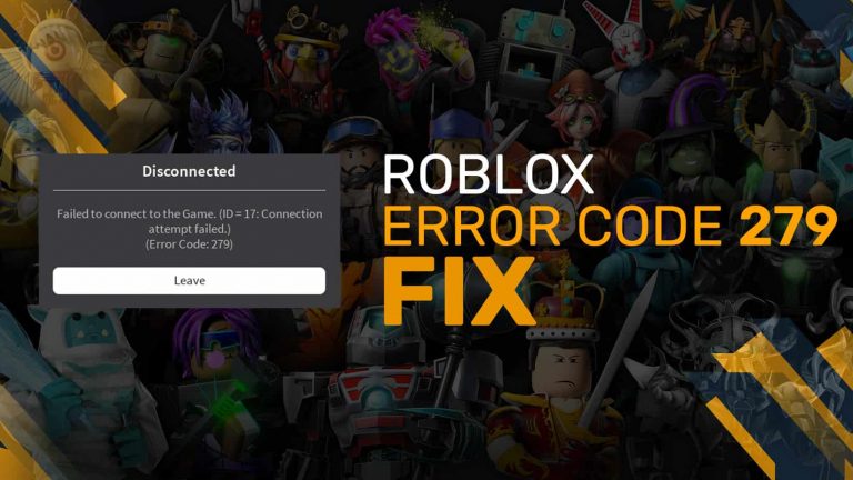 ROBLOX Error Code 279 - Full Fix Within 2 Minutes