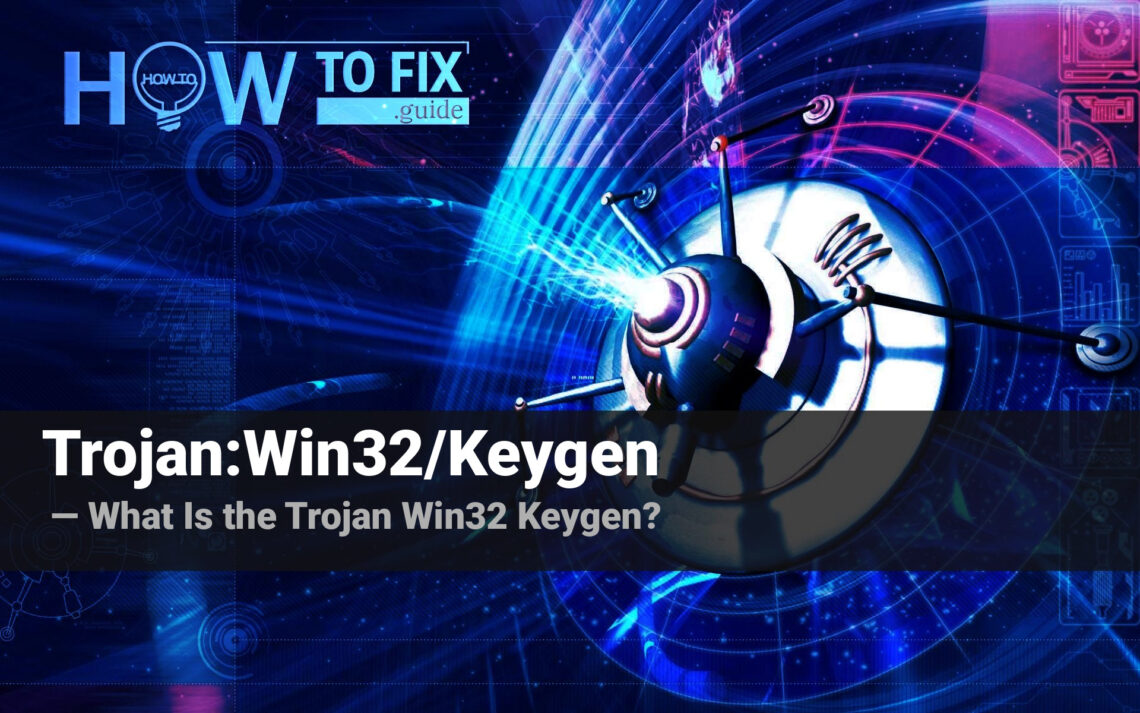 Trojan:Win32/Keygen Malware