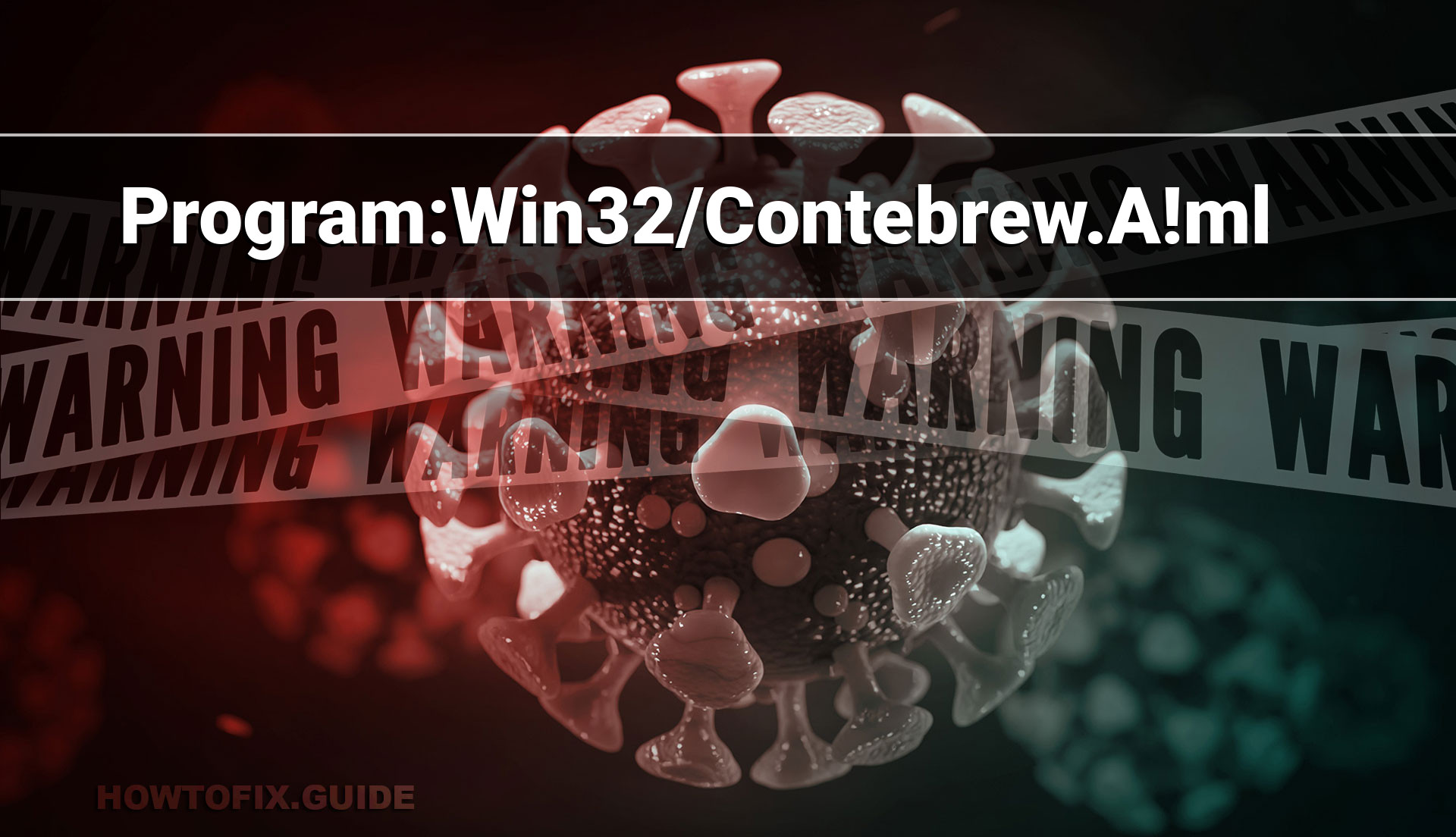 Program:Win32/Contebrew.A!ml — Virus Removal Guide