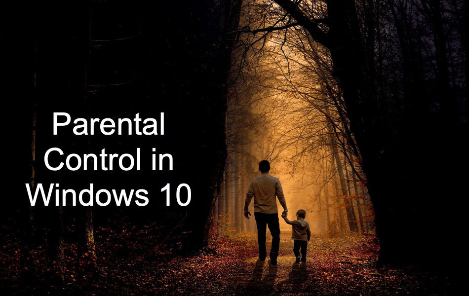 Controles parentales en Windows 10. Guía para establecer