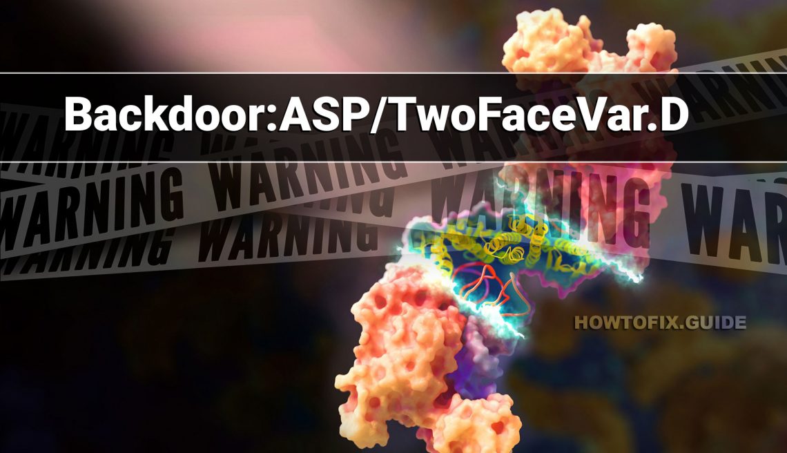Backdoor Asp Twofacevar D — Virus Removal Guide