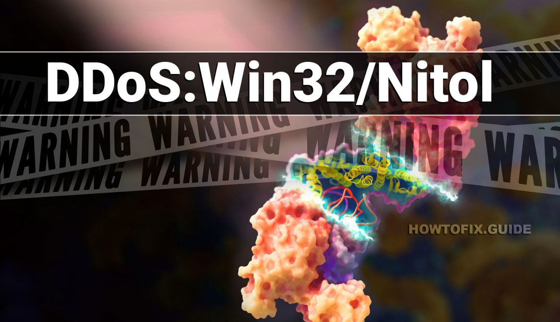DDoS:Win32/Nitol Malware Removal Guide