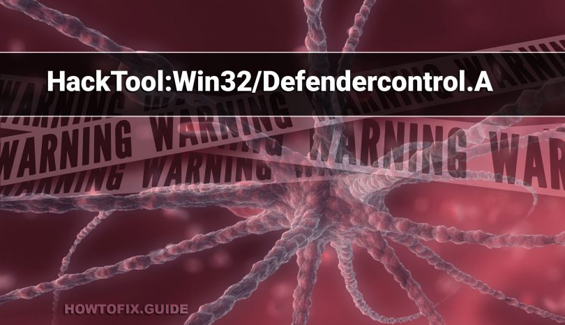 Что такое hacktool win32 defender control