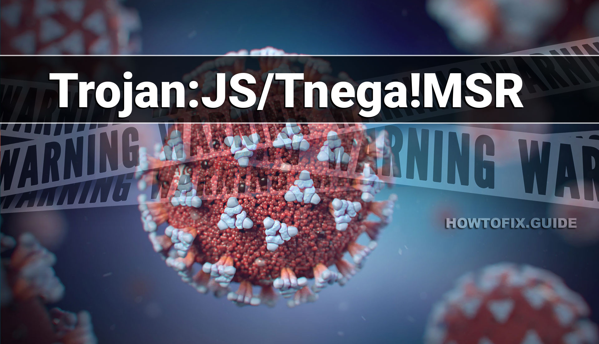 trojan-js-tnega-msr-virus-removal-guide