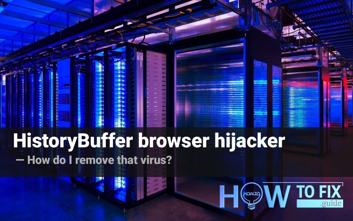 How to remove HistoryBuffer browser hijacker?