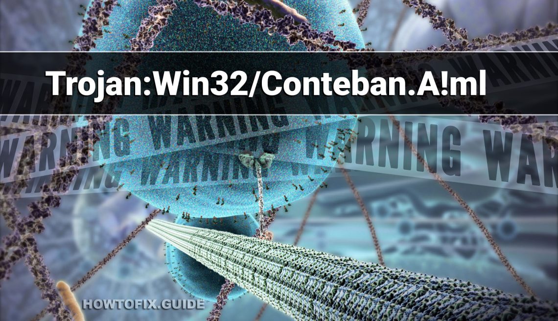 Trojan:Win32/Conteban.A!ml (Conteban Trojan) — Virus Removal Guide