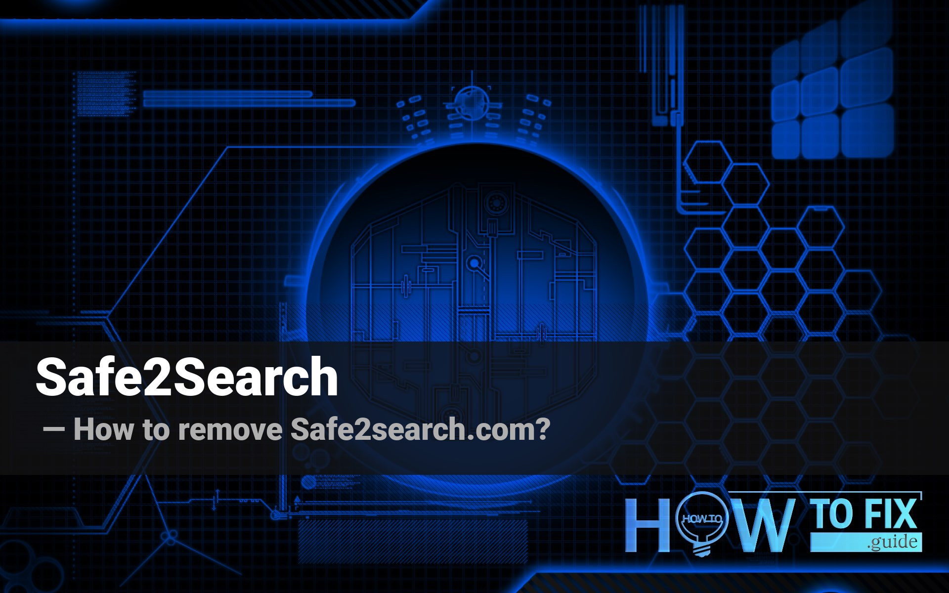 Safe2Search browser hijacker removal instructions