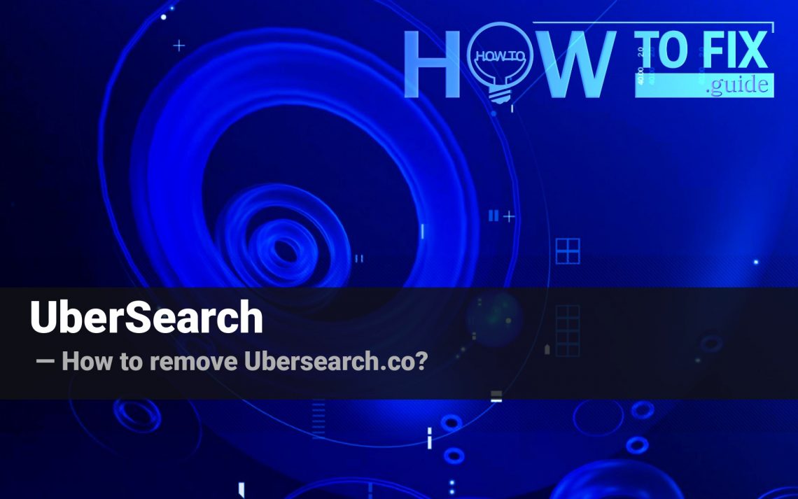 How to remove UberSearch browser plugin?