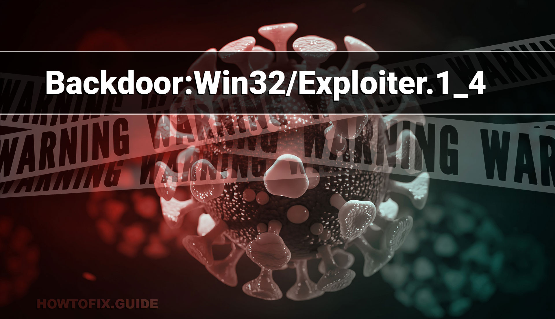 Backdoor Win32 Exploiter 1 4 Exploiter Backdoor — Virus Removal Guide