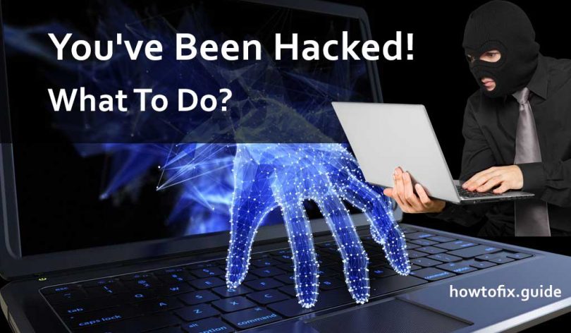 How to Fix a Hacked Computer? 🖥️ What To Do? — How To Fix Guide