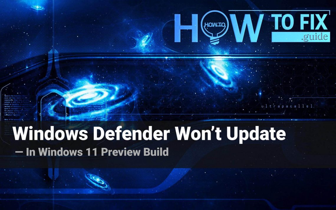 How to Fix Windows 11 Defender Update Issue