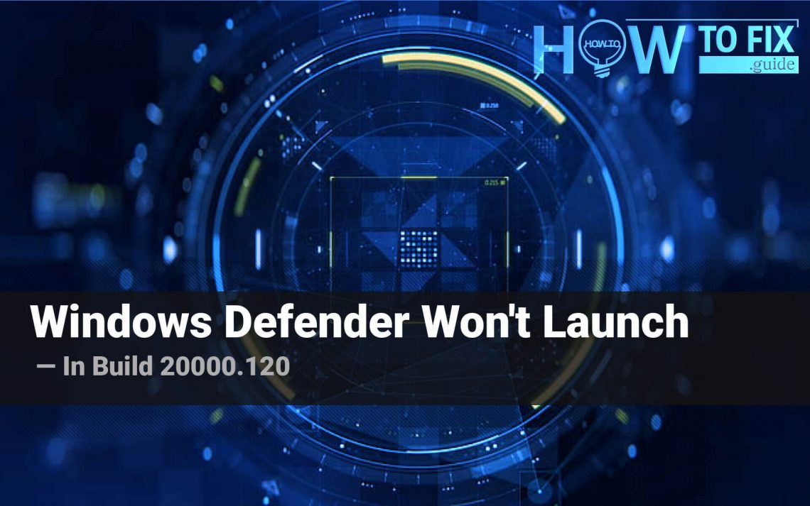 Windows Defender New App Error