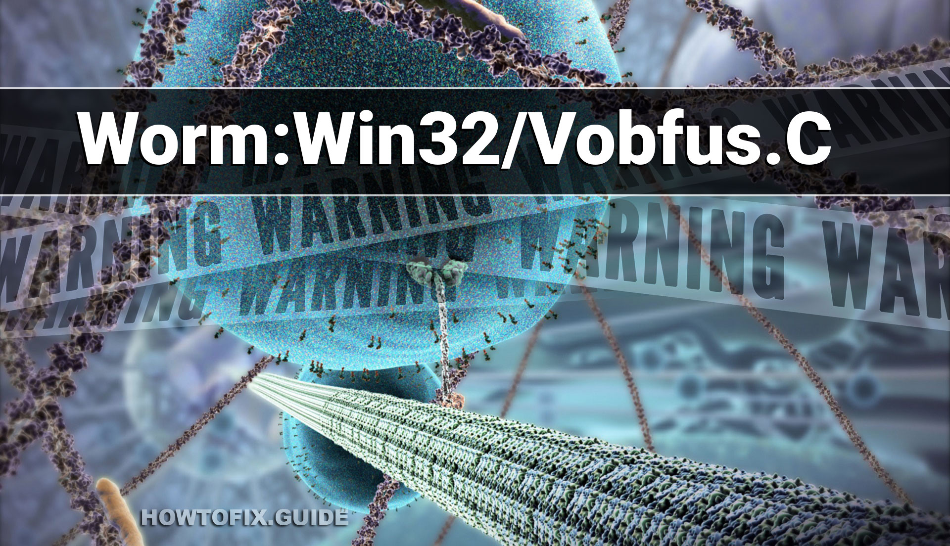 Worm:Win32/Vobfus.C (Vobfus.C Worm) — Virus Removal Guide