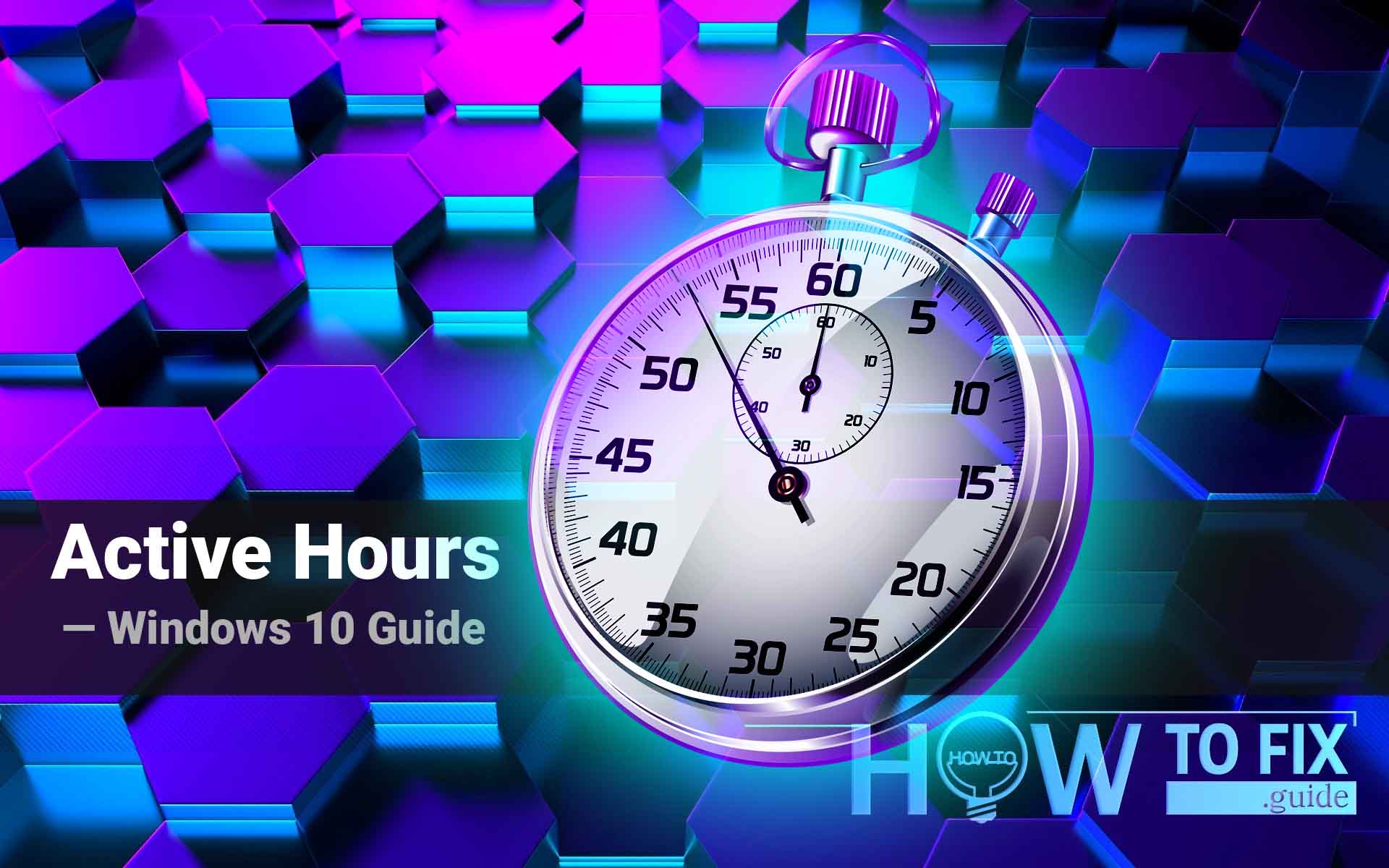 Active Hours: Windows 10 guide