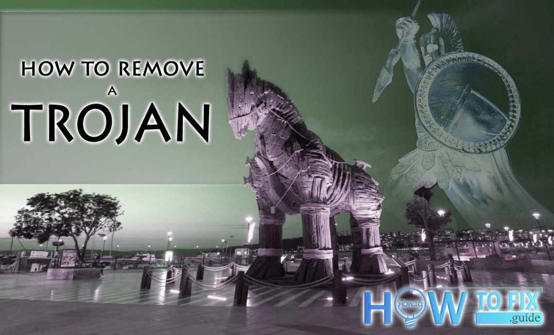 How to Remove a Trojan?