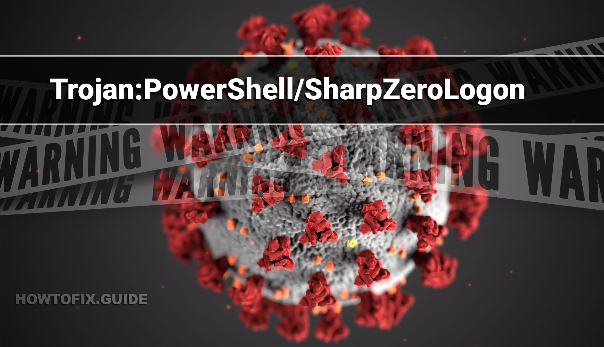 TrojanPowerShell/SharpZeroLogon (ZeroLogon Exploit) — Virus Removal Guide