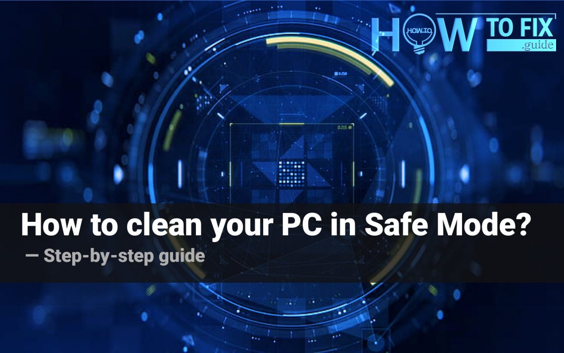 how-to-remove-viruses-from-the-windows-safe-mode