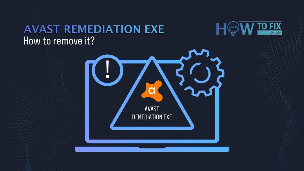 Avast remediation exe что это