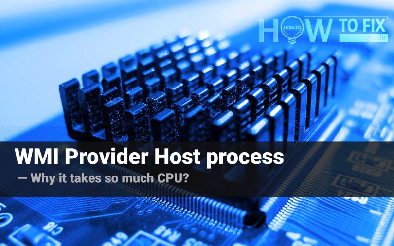 WMI Provider Host high CPU usage. How to fix that issue?