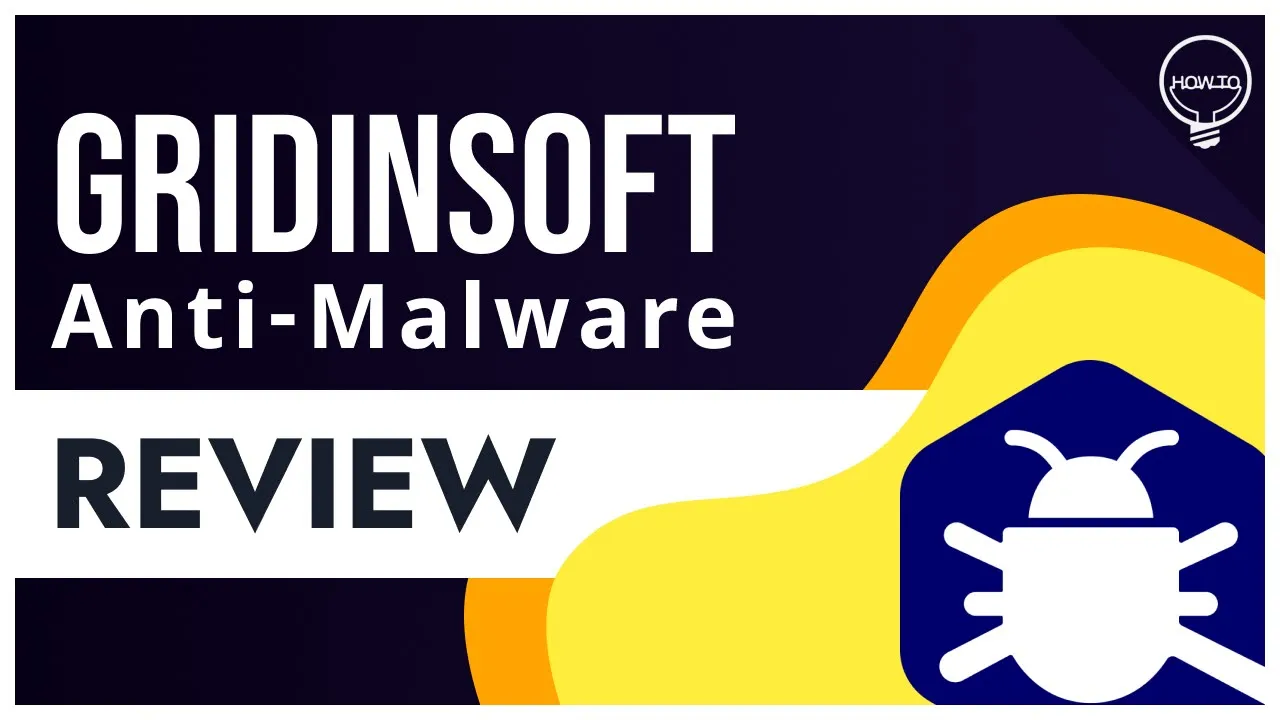 Gridinsoft Anti-Malware Review