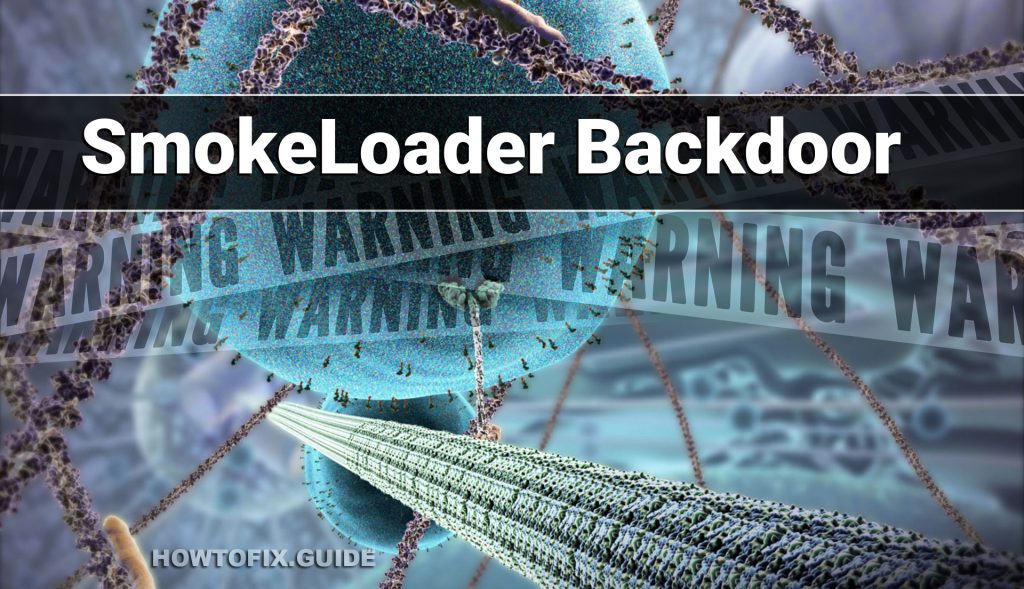 SmokeLoader Backdoor — SmokeLoader Malware Description