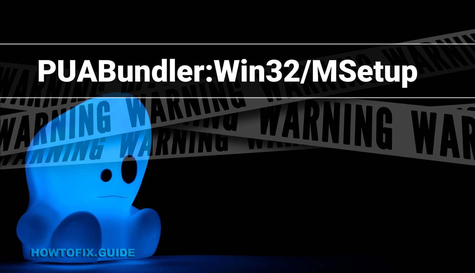 PUABundler:Win32/MSetup — MSetup Unwanted Application Removal Guide