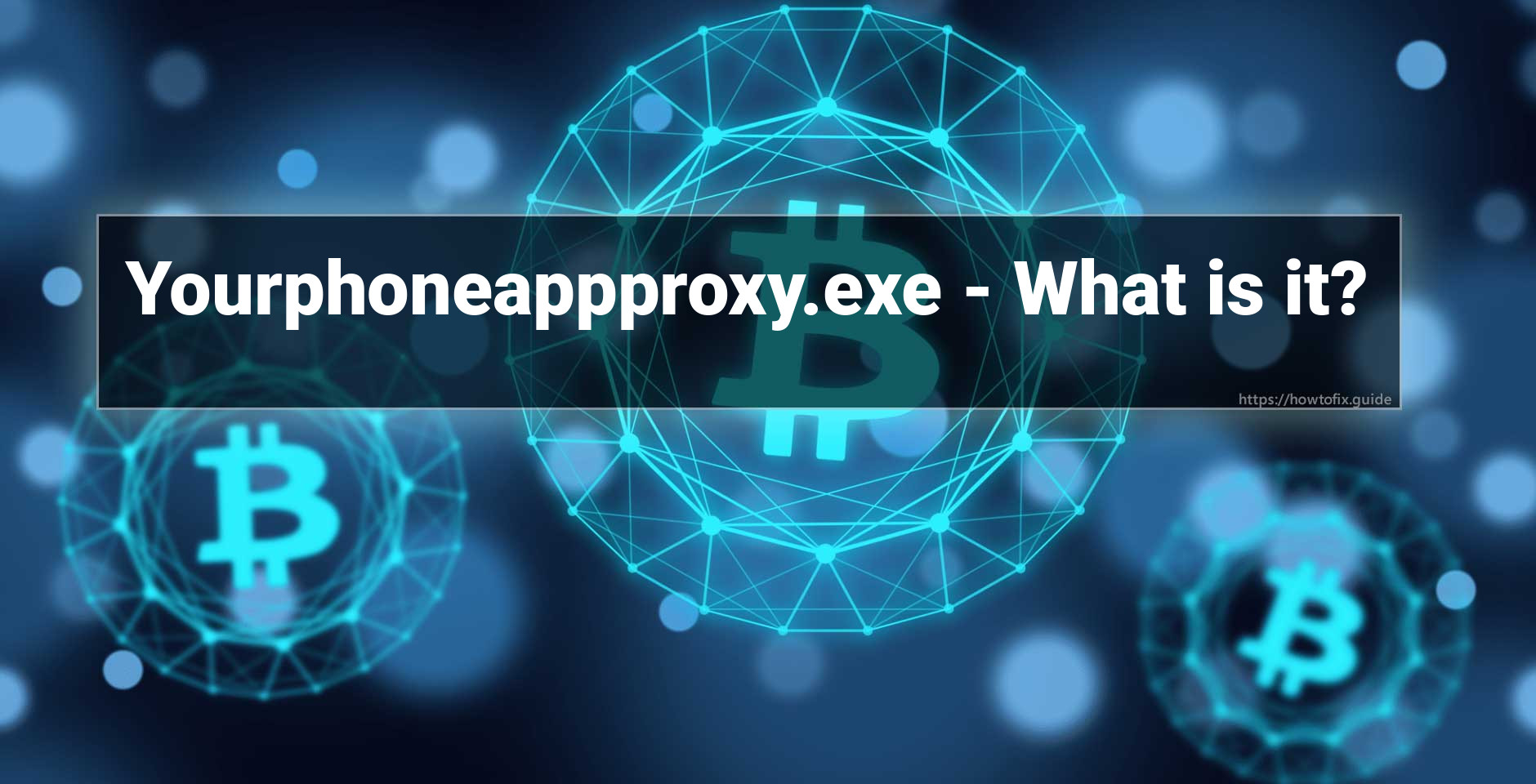 yourphoneappproxy-exe-virus-coin-miner-trojan-removal