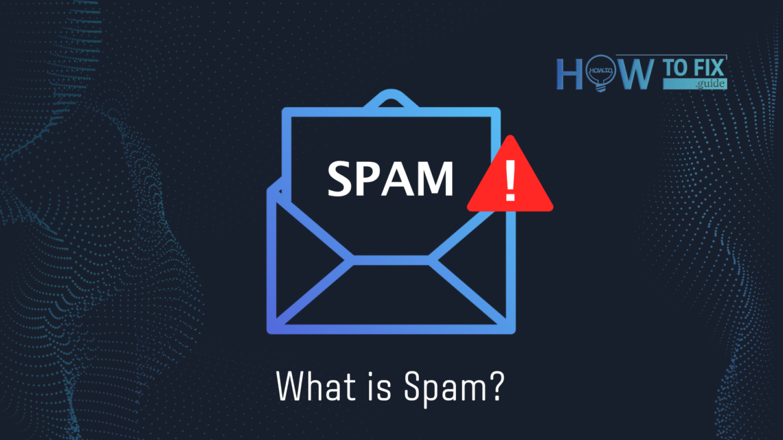 what-is-email-spam-spam-definition-meaning-how-to-fix-guide