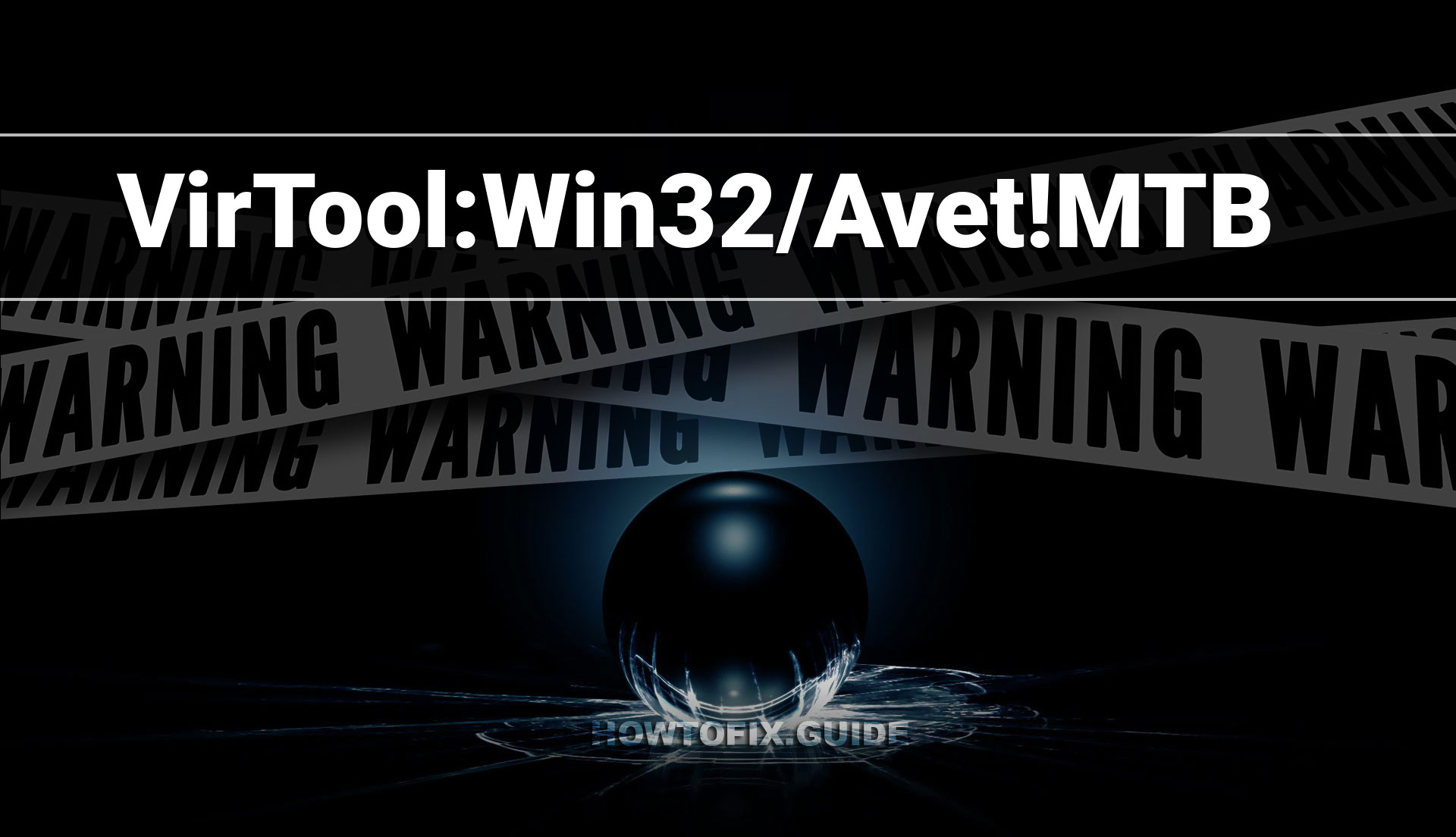 VirTool Win32 Avet MTB Avet VirTool Removal