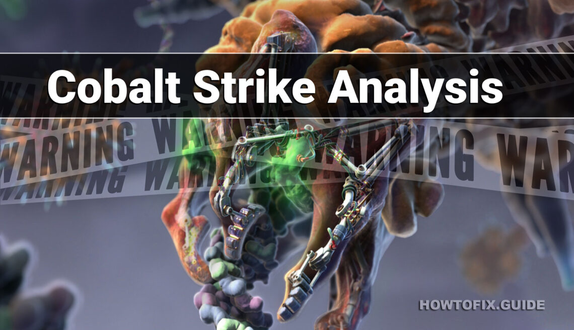 Cobalt Strike Analysis - Is It Malware?