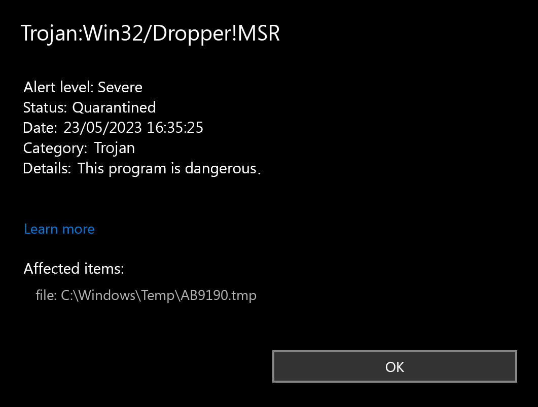 Trojan:Win32/Dropper!MSR found