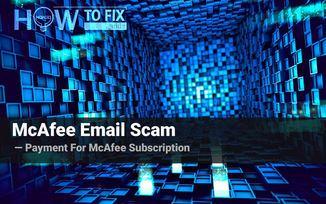 Payment For McAfee Subscription Scam Email