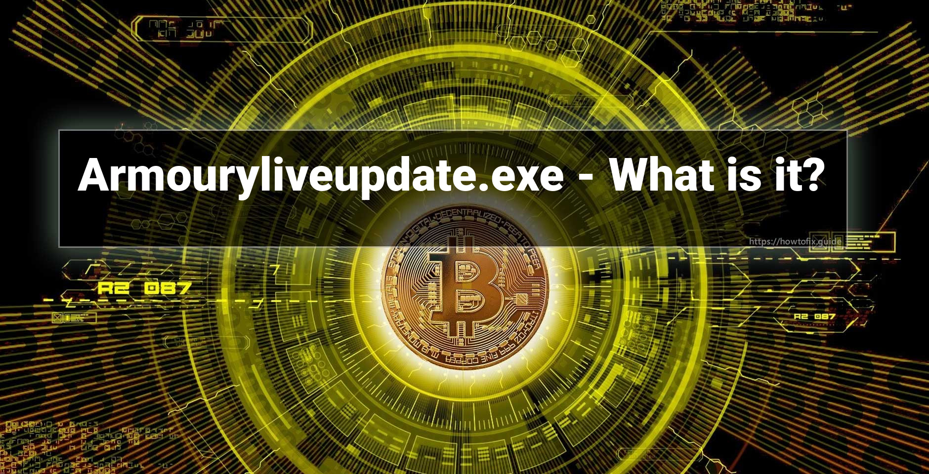ArmouryLiveUpdate.exe is Virus or Safe? — How To Fix Guide