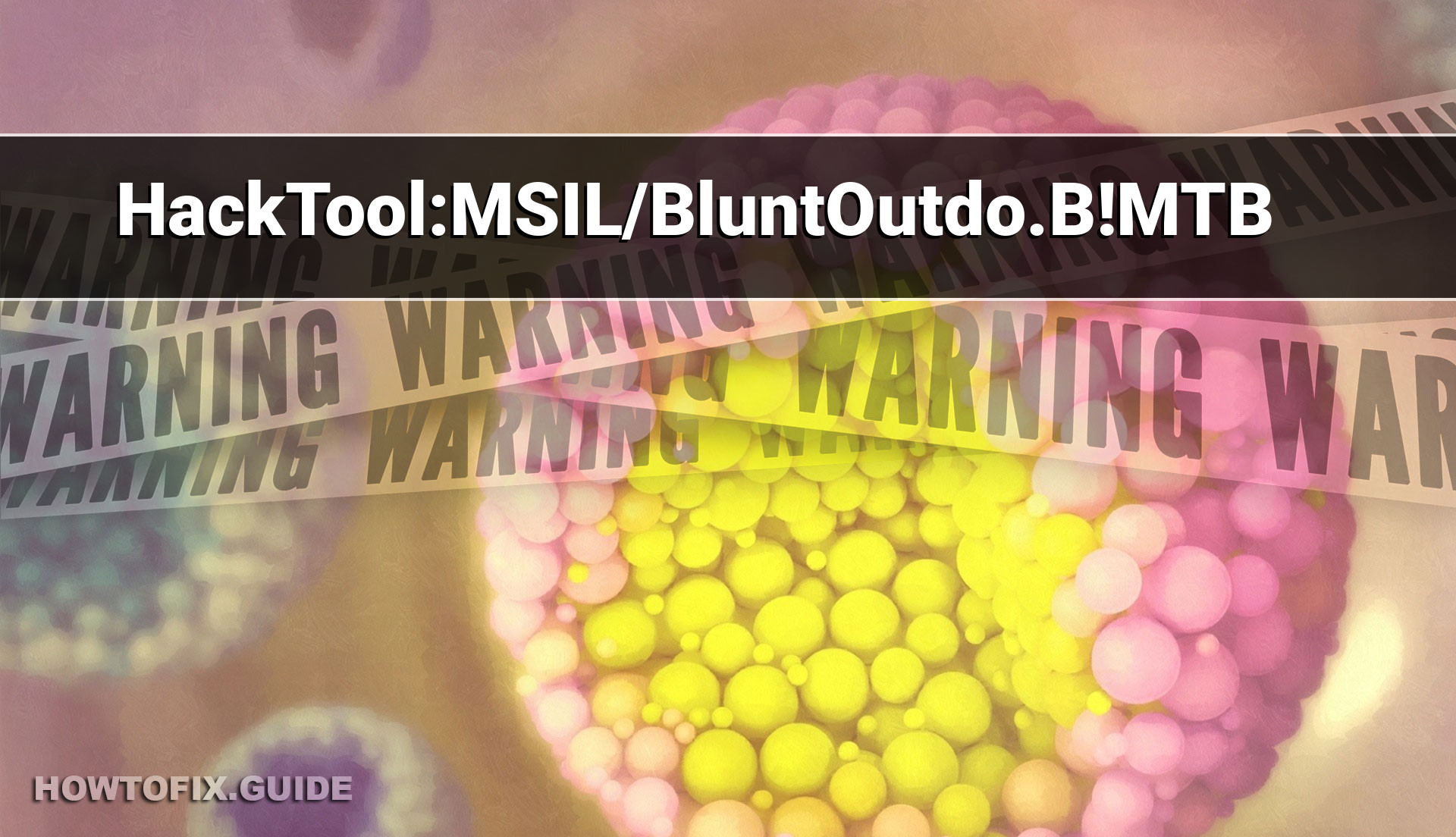 HackToolMSIL/BluntOutdo.B!MTB — BluntOutdo HackTool Removal