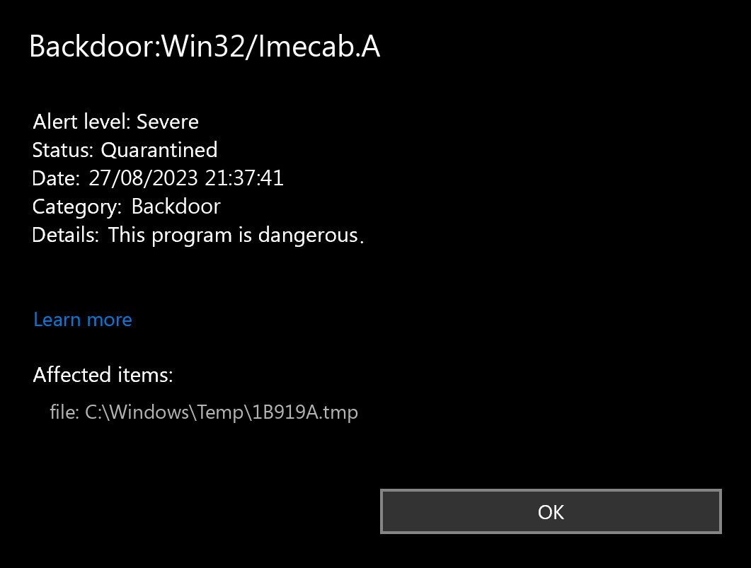 Backdoor:Win32/Imecab.A found