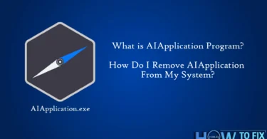 What is AIApplication.exe Program? Removal Guide
