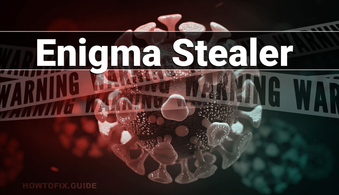 Enigma Malware Tech Analysis & Removal Guide