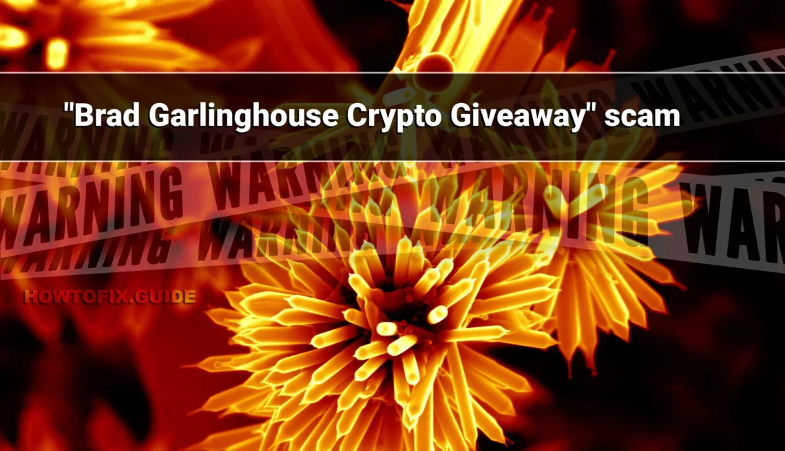 Brad Garlinghouse Crypto Giveaway scam Review