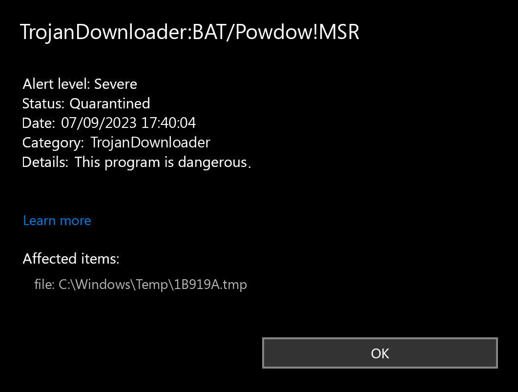 TrojanDownloader:BAT/Powdow!MSR found