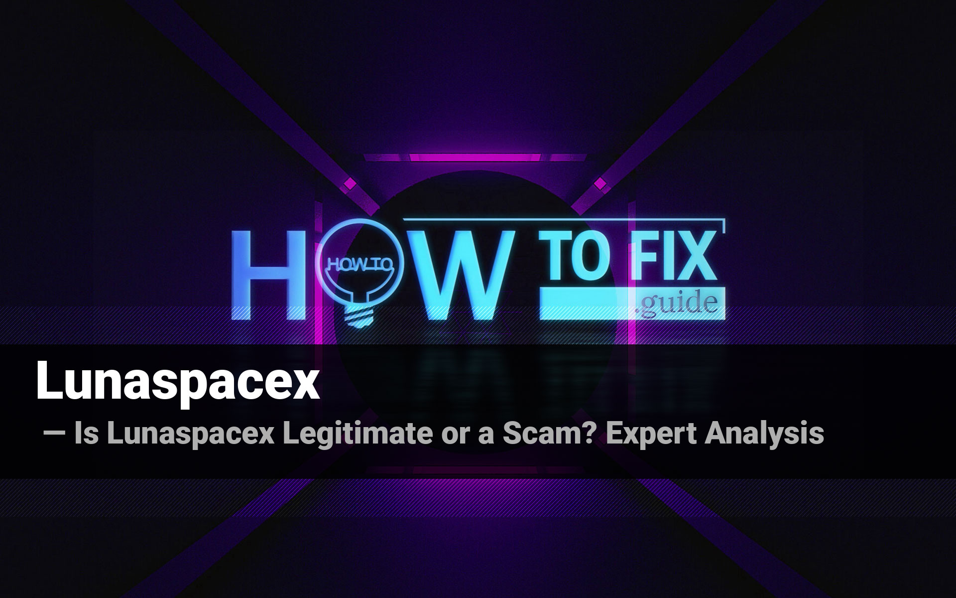 Investigating Lunaspacex Legit or Scam? The Truth Exposed