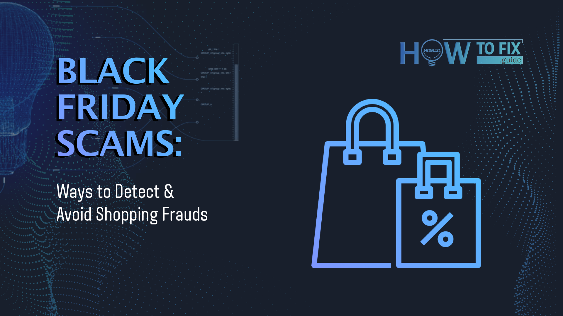 Black Friday Scams Ways to Detect & Avoid Shopping Frauds — How To Fix