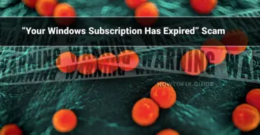 Your Windows Subscription Has Expired Scam Removal guide